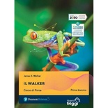 Il Walker. Corso di Fisica