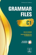 GRAMMAR FILES C1. UPPER INTERMEDIATE (B2