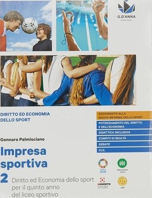 IMPRESA SPORTIVA. PER IL 5� ANNO DELLE S