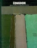 WILLIAM CONGDON QUATTRO CONTINENTI IN CINQUANT'ANNI DI PITTURA