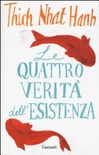 Le quattro verità dell'esistenza