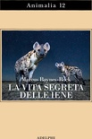 la vita segreta delle iene