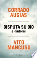 Disputa su Dio e dintorni