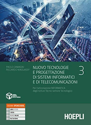 Nuovo Tecnologie e progettazione di sistemi informatici e di telecomunicazioni 3