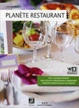 Planète restaurant. Per gli Ist. professionali alberghieri. Con CD Audio