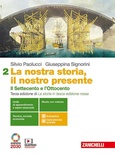 La nostra storia, il nostro presente 2