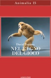 nel regno del gioco