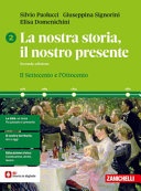 La nostra storia, il nostro presente 2