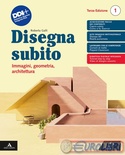 DISEGNA SUBITO. IMMAGINI, GEOMETRIA, ARC