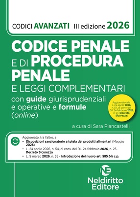 Codice penale e di procedura penale avanzato 2026 con guide applicative, formule e schemi a lettura guidata. Nuova ediz.
