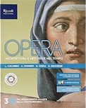 Opera. Architettura e arti visive nel tempo. Per le Scuole superiori. Con e-book. Con espansione online vol. 3