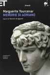 Memorie di Adriano. Seguite da Taccuini di appunti