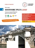 Histoire plus 2030 1. Manuel d'histoire pour les sections EsaBac
