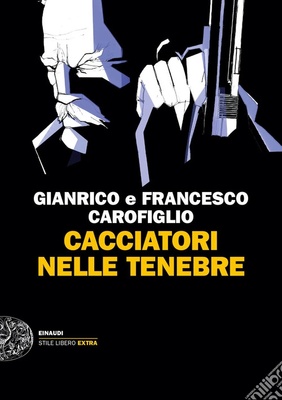 Cacciatori nelle tenebre