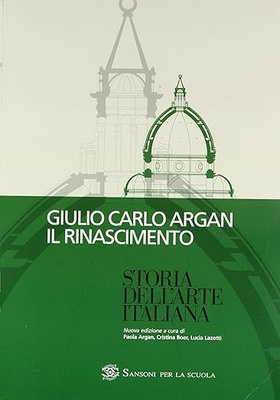 Storia dell'arte italiana. Rinascimento. Per le Scuole superiori