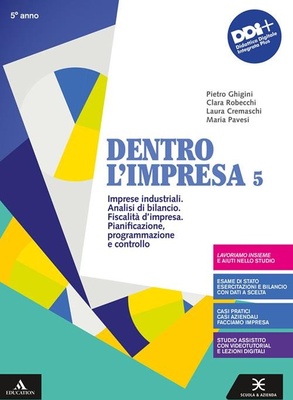 Dentro l'impresa. Vol. 5: Imprese industriali