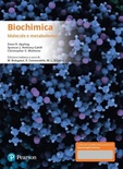 Biochimica. Molecole e metabolismo