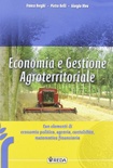Economia e gestione agroterritoriale: economia politica, agraria, contabilità, matematica finanziaria
