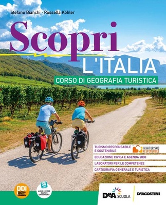 Scopri. Vol. 1: L'Italia. Per le Scuole superiori