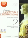 il nuovo LA SCRITTURA E L'INTERPRETAZIONE ed. rossa 3