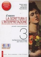 il nuovo LA SCRITTURA E L'INTERPRETAZIONE ed. rossa 3