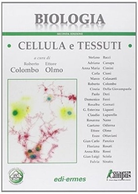 Biologia. Cellula e tessuti