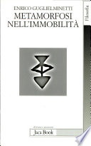 Metamorfosi nell'immobilità