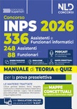 Concorso 336 INPS per 248 assistenti e 88 funzionari informatici. Manuale con teoria e quiz 2026