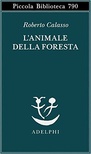 L' animale della foresta 