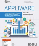 Appliware. TIC. Per gli Ist. professionali indirizzi industria e artigianato