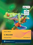 Il Walker 2. Per le Scuole superiori