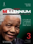 Il nuovo Millennium vol. 3: Il Novecento e l'inizio del XXI secolo
