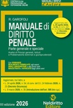 Manuale breve di diritto penale 2026. Aggiornato al Decreto Sicurezza