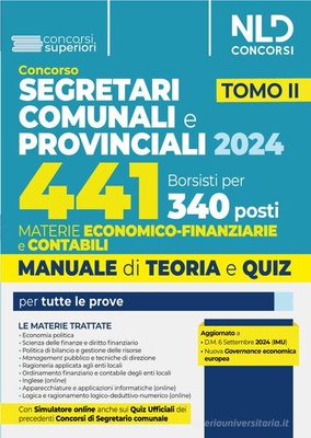 Concorso per 441 borsisti per 340 posti da segretari comunali e provinciali. Vol. 2: Materie economico-finanziarie. Manuale + quiz