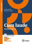 Cum laude. Grammatica Con Laboratorio 1