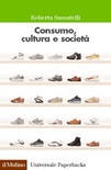 Consumo, cultura e società