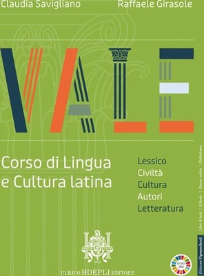 Vale. Corso di lingua e cultura latina