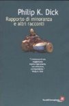 Rapporto di minoranza e altri racconti