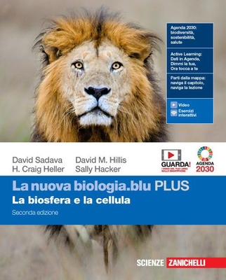 La nuova biologia.blu PLUS. La biosfera e la cellula