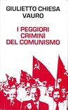 I peggiori crimini del comunismo