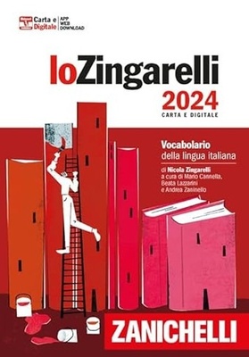 Lo Zingarelli 2024. Vocabolario della lingua italiana