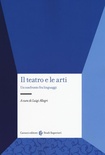 Il teatro e le arti