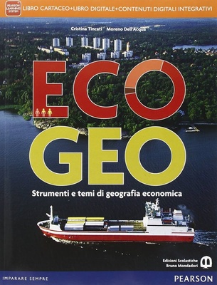 Ecogeo. Con e-book. Con espansione online. Per le Scuole superiori