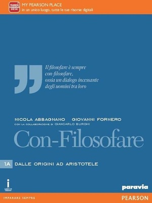 Con-filosofare. Vol. 1. Per le Scuole superiori