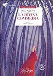 DIVINA COMMEDIA I GRANDI CLASSICI