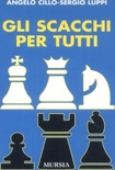 gli scacchi per tutti