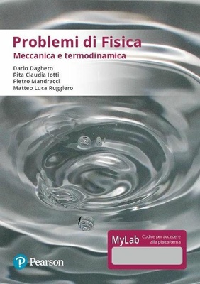 Problemi di fisica. Meccanica e termodinamica