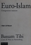 Euro-Islam. L'integrazione mancata