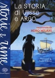 La storia di Ulisse e Argo