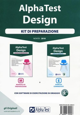 Alpha Test. Design. Kit di preparazione: Manuale di preparazione-Esercizi commentati. Con software di simulazione